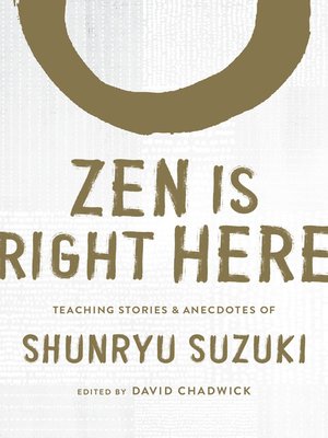 cover image of Zen Is Right Here